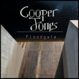 Cooper Jones - Floodgate '2022