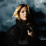 Sarah McLachlan - Better Broken '2025
