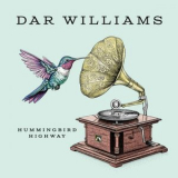 Dar Williams - Hummingbird Highway '2025