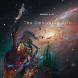 Marshall Allen - The Omniverse Oriki '2025