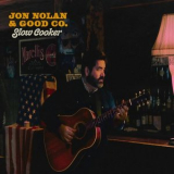 Jon Nolan - Slow Cooker '2025