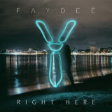 Faydee - Right Here '2017