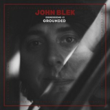 John Blek - Digressions #2 Grounded '2021