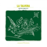La Talvera - Quincarelet '2005