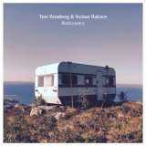 Tore Brunborg & Steinar Raknes - Backcountry '2017