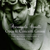 Arcangelo Corelli - Opus 6: Concerti Grossi (Pavlo Beznosiuk) '2012