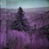 The Coral Sea - Home Recordings Volume I '2022