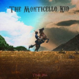 Tyler Bull - The Monticello Kid '2023