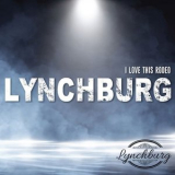 Lynchburg - I Love This Rodeo '2022