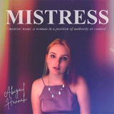 Abigail Hannah - Mistress '2021