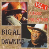 Big Al Downing - Classic Collection, Vol. 1, 2 & 3 '2011