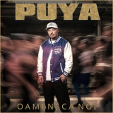 Puya - Oameni Ca Noi '2025