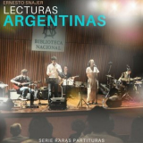 Ernesto Snajer - Lecturas Argentinas / Raras partituras '2012