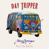 Peter Sprague - Day Tripper '2022