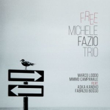Michele Fazio trio - Free... '2020