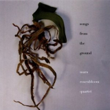 Mara Rosenbloom Quartet - Songs from the Ground '2013