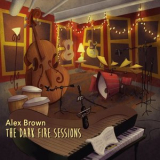 Alex Brown - The Dark Fire Sessions '2021
