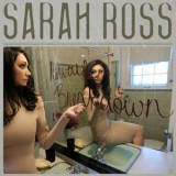 Sarah Ross - Nervous Breakdown '2019