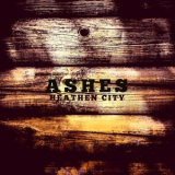 Heathen City - Ashes '2020