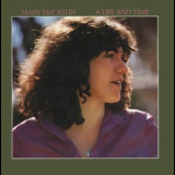 Mary McCaslin - A Life And Time '1981