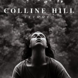 Colline Hill - Skimmed '2015