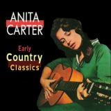 Anita Carter - Early Country Classics '2011