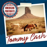 Tommy Cash - American Portraits: Tommy Cash '2020