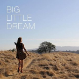 Chelsea Ames - Big Little Dream '2021