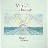 Michel Genest - Crystal Fantasy '1984