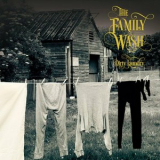 The Family Wash - Dirty Laundry '2023