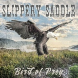 Slippery Saddle - Bird of Prey '2022
