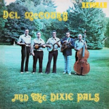 Del McCoury and the Dixie Pals - Del Mccoury and the Dixie Pals '1975