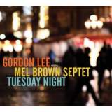 Gordon Lee - Tuesday Night '2014
