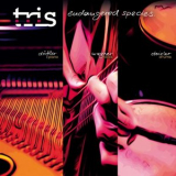 Tris - Endangered Species '2021