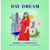 Isobel Gathercole - Day Dream '2022
