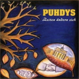 Puhdys - Zeiten Andern Sich '1994