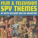 Keith Williams & His Orchestra - Film & Television Spy Themes '2019