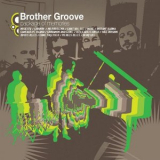 Brother Groove - Package of memories '2009