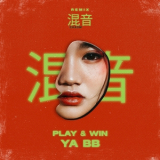 Play & Win & Chaow - Ya BB (Remix) '2024