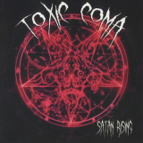 Toxic Coma - Satan Rising '2012