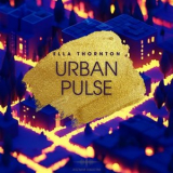 Ella Thornton - Urban Pulse '2024