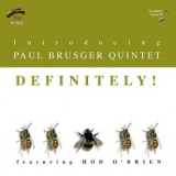 Paul Brusger - Definitely! '2010