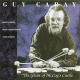 Guy Cabay - The Ghost Of McCoys Castle '1995