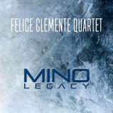 Felice Clemente - Mino Legacy '2017