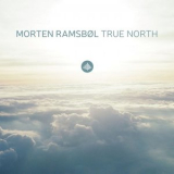 Morten Ramsbol True North - Morten Ramsbol True North '2019