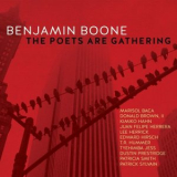 Benjamin Boone - The Poets Are Gathering '2020