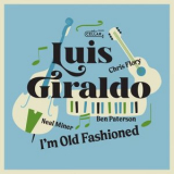 Luis Giraldo - Im Old Fashioned '2024