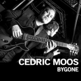 Cedric Moos - Bygone '2019