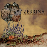 Zebrina - Trail of the Hunter-Gatherers '2010