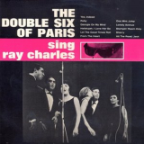 The Double Six Of Paris - The Double Six Of Paris Sing Ray Charles '1964